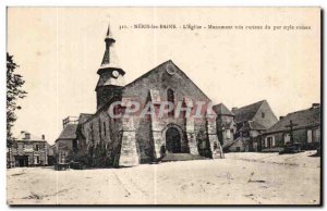 Old Postcard Neris Les Bains The Church very curious monument of pure Romanes...