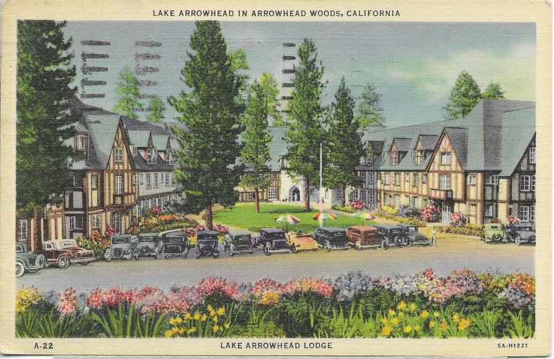 US used California - Lake Arrowhead #552, Mailed 1938.  Nice.