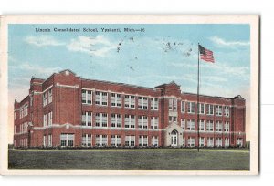 Ypsilanti Michigan MI Postcard 1926 Lincoln Consolidated School