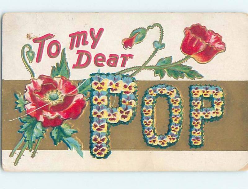 Pre-Linen LANGUAGE OF FLOWERS - TO MY DEAR POP - SPELLED IN FLOWERS ho4181