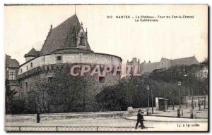 Nantes Old Postcard The Iron Tower castle on horseback The Cathedral
