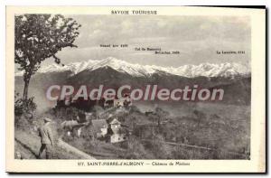 Postcard Old Savoie Tourism Saint Pierre d'Albigny chateau Miolans