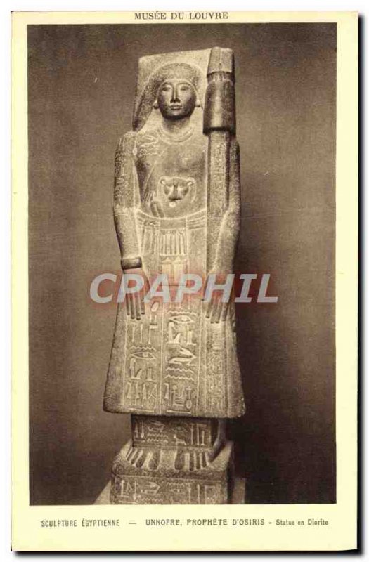 Old Postcard Sculpture Egyptian Unnofre Prophet d & # 39Osiris diorite statue...