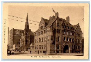 Denver Colorado CO Postcard The Denver Club Exterior Roadside People Scene c1920