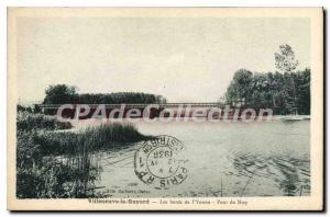 Old Postcard Villeneuve la Guyard edges of I'Yonne Bridge Nisy