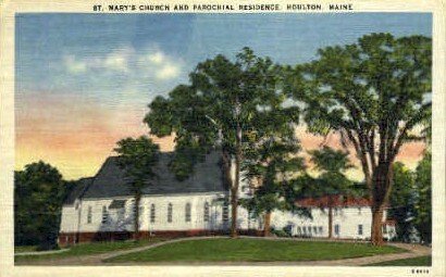 St. Mary's Church & Parochial Residence in Houlton, Maine