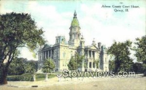 Adams County Court House - Quincy, Illinois IL