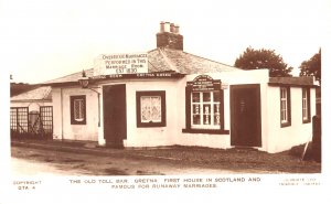 First House In Scotland Old Toll Bar Gretna Famous For Runaway Marriages RPPC