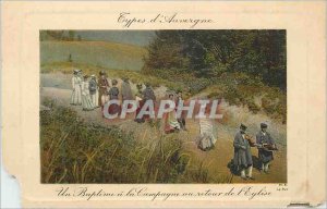 Postcard Old type Auvergne A Baptism is the Campaign to Return Church Folklore