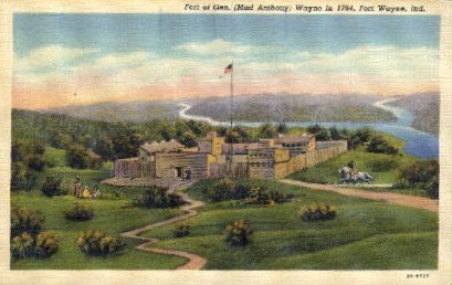 Fort of Gen. - Fort Wayne, Indiana IN