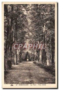 Old Postcard Compiegne Le Pare A Alice