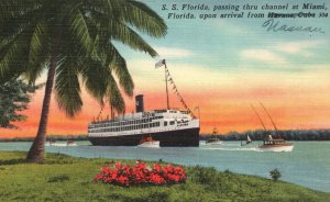 Vintage Postcard 1930's S. S. Florida Passing Thru Channel at Miami Florida FL