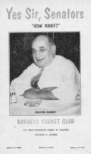 J83/ Chicago Illinois Postcard c1950 Senator Barneys Market Club 362