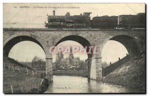 Old Postcard Bayeux viaduct Aure and views of the cathedral TRAIN