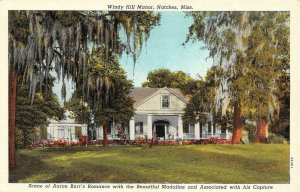 NATCHEZ, MS Mississippi  WINDY HILL MANOR~Arrest of Aaron Burr  c1940's Postcard