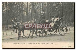 Old Postcard Socialite Paris Our elegant wood Victoria animal traction Two Ho...