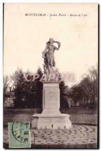 Old Postcard Montelimar Public garden statue & # 39air