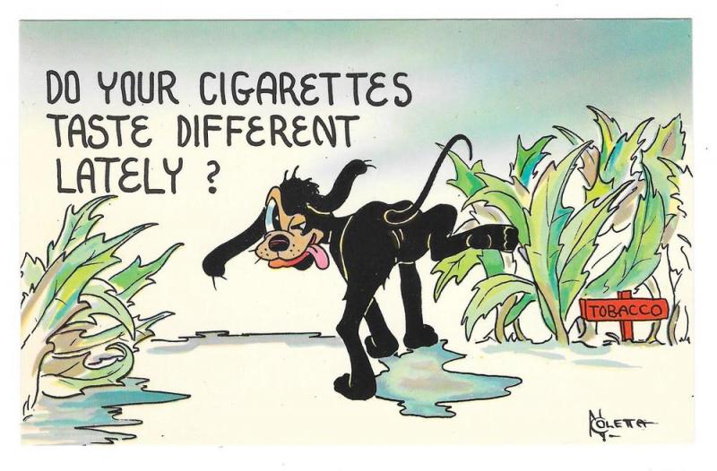 Cigarettes Taste Different? Dog Peeing on Tobacco Postcard