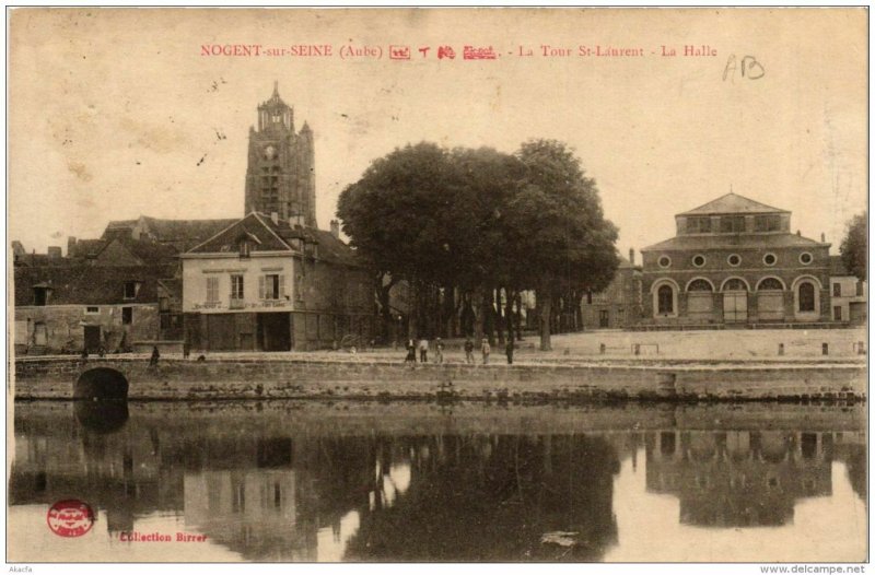 CPA NOGENT-sur-SEINE La Tour St-LAURENT La Halle (722962)