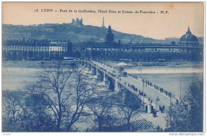 LYON, Pont de la Guillotiere, Hotel-Dieu et Coteau de Fourviere, Rhone-Alps, ...