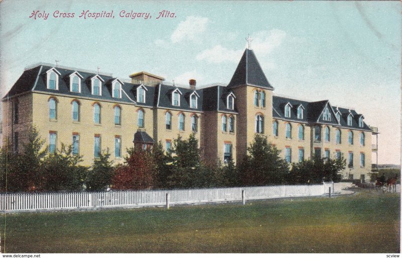 CALGARY, Alberta, Canada, 1900-10s; Holy Cross Hospital