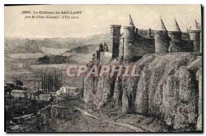 Old Postcard The Chateau du Saillant near St Flour Cantal XVI century