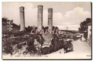 Old Postcard Nimes The Three Pillars Romans