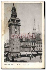 Old Postcard Moulins (Allier) La Tour Jacquemart