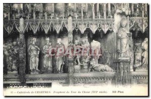 Postcard Old Cathedral of Chartres Fragment of Tower of century XVI Choir