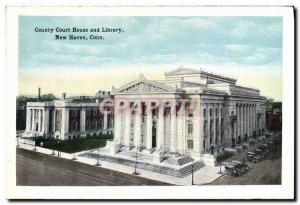 Old Postcard New Haven County Court House And Conn Library