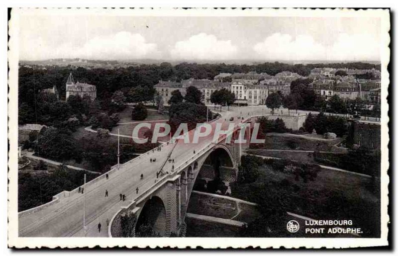 Old Postcard Luxembourg Adolphe Bridge