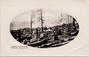 Vancouver Island BC Logging at Westholme Oval PNC Glosso Postcard H22 *as is
