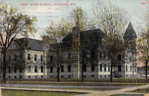 First Ward School - Appleton, Wisconsin WI