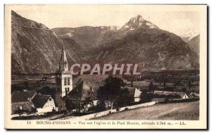 Old Postcard Bourg d & # 39Oisans View I & # 39eglise and Foot Montel