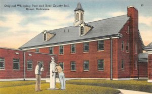 DOVER & CLAYMONT DELAWARE WHIPPING POST NAAMAN'S GROUPING OF 3 POSTCARDS (1940s)