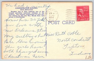 Houston Texas~Rice Inst Grounds~Admin~Physics Bldg~Collegiate~Linen 1954 PC