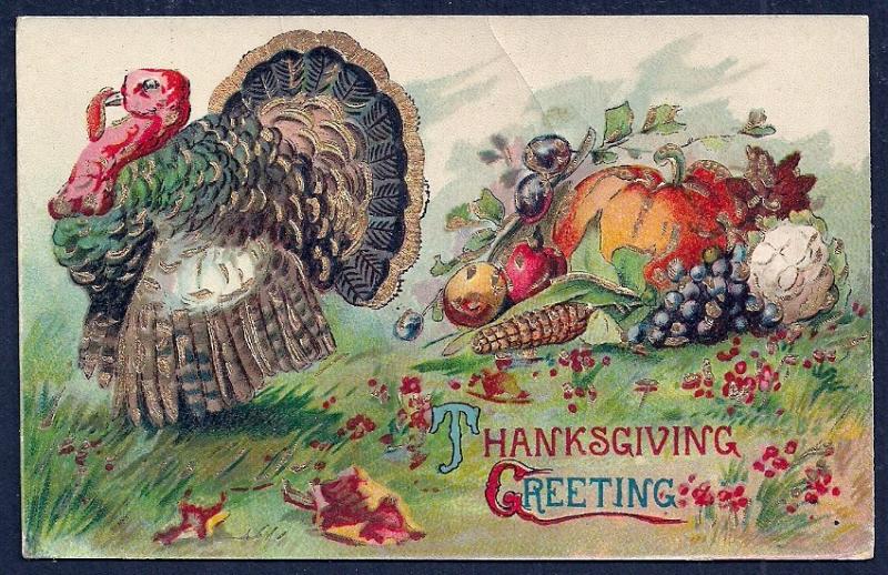 Thanksgiving Greeting Turkey Harvest Foods unused c1910