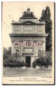 Chateau d & # 39Anet Postcard Old Chapel funeral and was buried Diane de Poit...