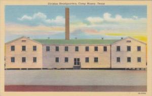 Military Division Headquarters Camp Maxey Texas Curteich