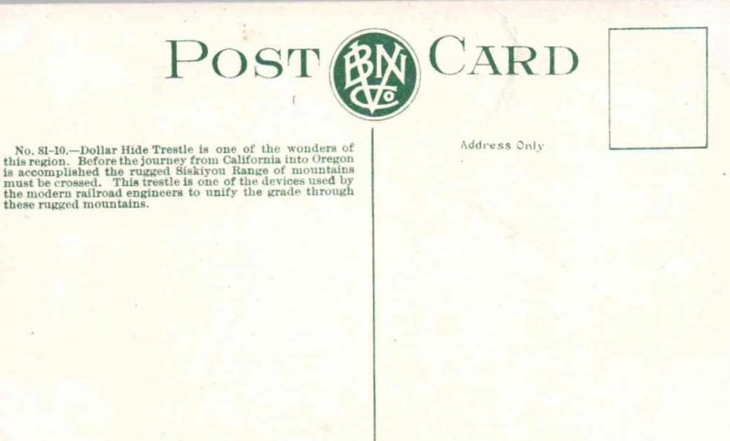 Oregon - The Dollar Hide Trestle in the Siskiyou Range - c1908