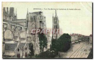 Bordeaux - Pey Berland Tower St Andre and Cathedral - Old Postcard