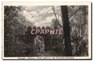 Postcard Old Portugal Bussaco Judiciária Porta dos Carmelitas Descalcos