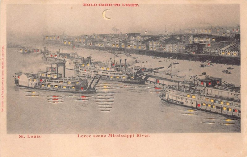 MISSISSIPPI RIVER SHIP ST. LOUIS MISSOURI HOLD TO LIGHT NOVELTY POSTCARD c.1904