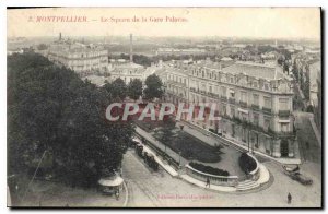 Old Postcard MONTPELLIER The Square Station Palavas