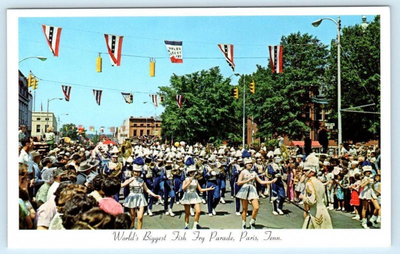 PARIS, Tennessee TN Marching Band WORLD'S BIGGEST FISH FRY PARADE Postcard United States