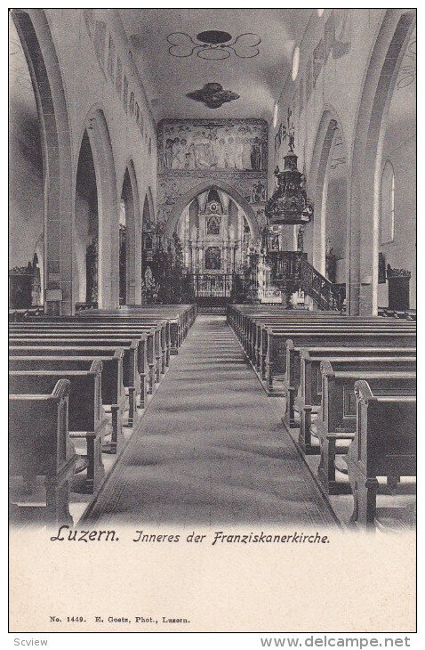 LUZERN, Switzerland, 1900-1910's; Inneres Der Franziskanerkirche