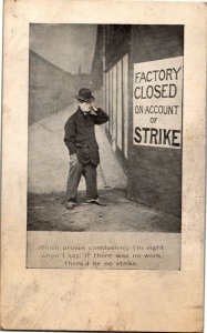 Man Reading Sign, Factory Closed on Account of Strike Vintage Postcard S21