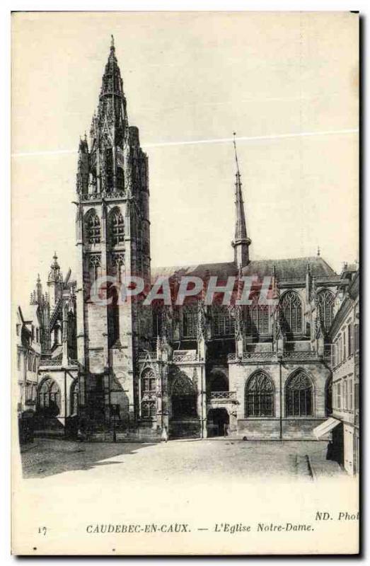 Old Postcard Caudebec en Caux The Church of Our Lady