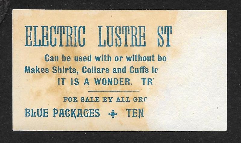 VICTORIAN TRADE CARD Electric Lustre Starch