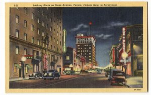 Postcard Looking South Stone Avenue Tucson Pioneer Hotel Foreground AZ Arizona